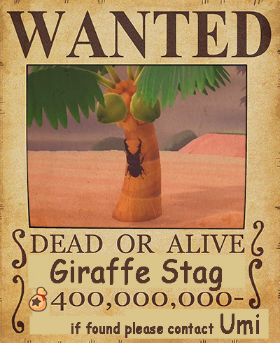 A Wanted Poster in the style of the ones from One Piece. It's edited to be for the Giraffe Stag. The edits are made in Comic Sans.